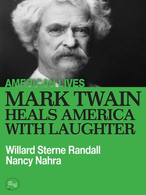 Mark Twain Heals America With Laughter - ebook